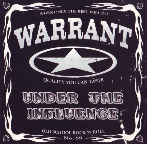 Warrant - Under The Influence CD