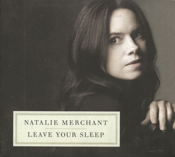 Natalie Merchant – Leave Your Sleep 2CD