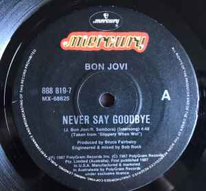 Bon Jovi - Never Say Goodbye 7" Vinyl Single (Used)