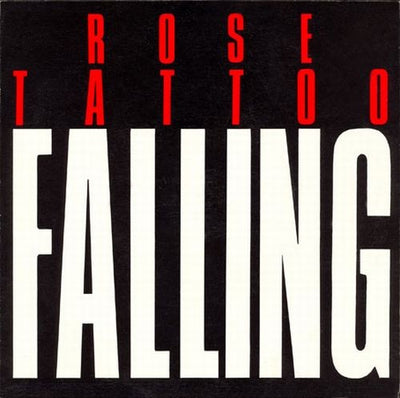 Rose Tattoo - Falling / Winnie Mandela 7" Vinyl Single