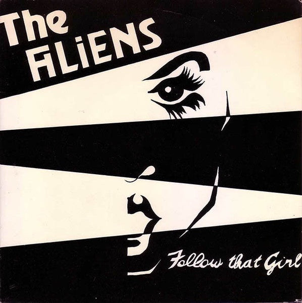 Aliens – Follow That Girl 7" Vinyl Single (Used)