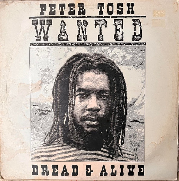 Peter Tosh - Wanted Dread & Alive Vinyl LP (Used)