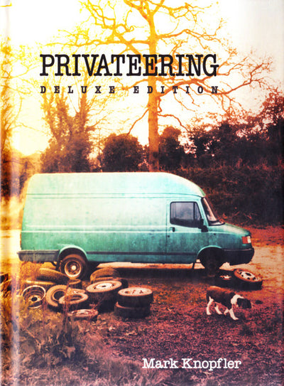 Mark Knopfler – Privateering 3CD