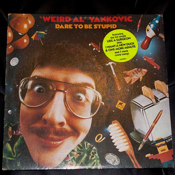 "Weird Al" Yankovic - Dare To Be Stupid Vinyl LP (Used)