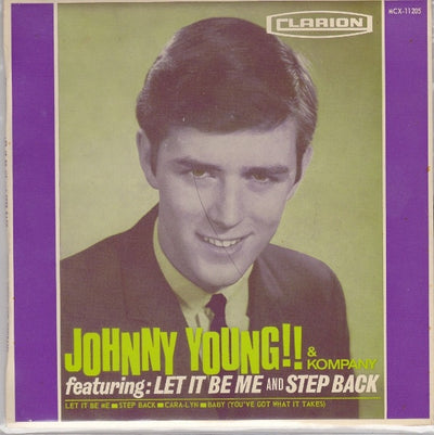 Johnny Young & Kompany - Featuring Let It Be Me And Step Back 7" Vinyl Single EP