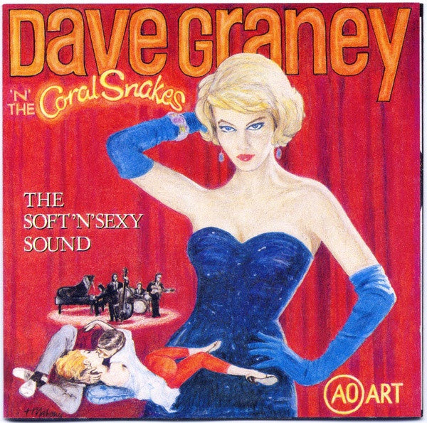 Dave Graney & The Coral Snakes – The Soft 'N' Sexy Sound CD