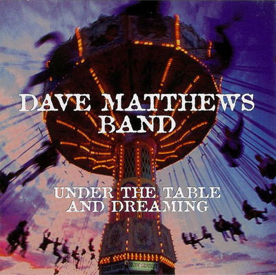 Dave Matthews Band  - Under The Table & Dreaming Vinyl 2LP  (Used)