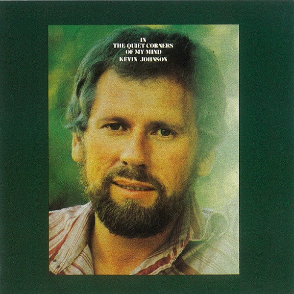 Kevin Johnson - In The Quiet Corners Of My Mind CD