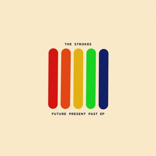 Strokes – Future Present Past EP 10" Vinyl (Used)