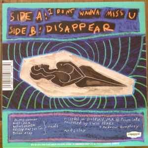 Twin Peaks - I Don't Wanna Miss You/Disappear 7" Vinyl Single