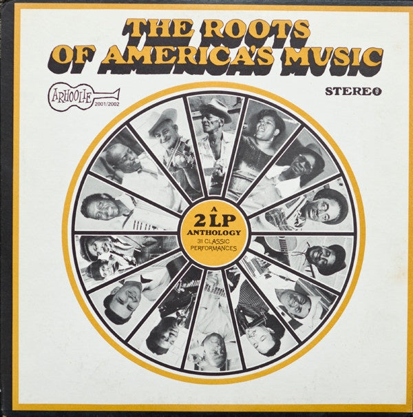 Various Artists - The Roots Of America's Music Vinyl 2LP (Used)