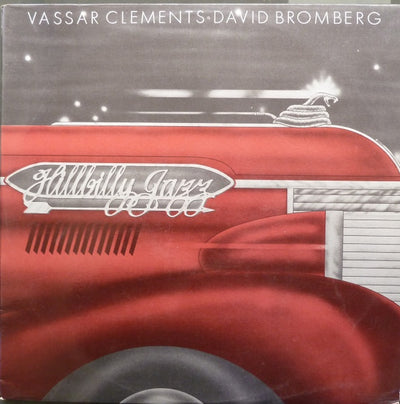 Vassar Clements & David Bromberg - Hillbilly Jazz Gatefold Vinyl 2LP (Used)