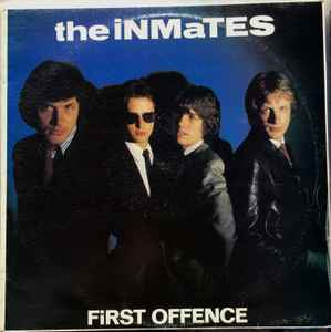 Inmates - First Offence Vinyl LP (Used)