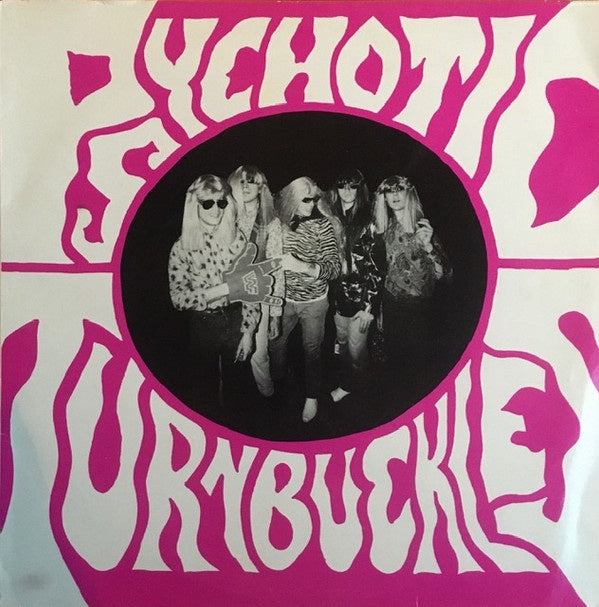 Psychotic Turnbuckles - Psychotic Turnbuckles Vinyl LP (Used)
