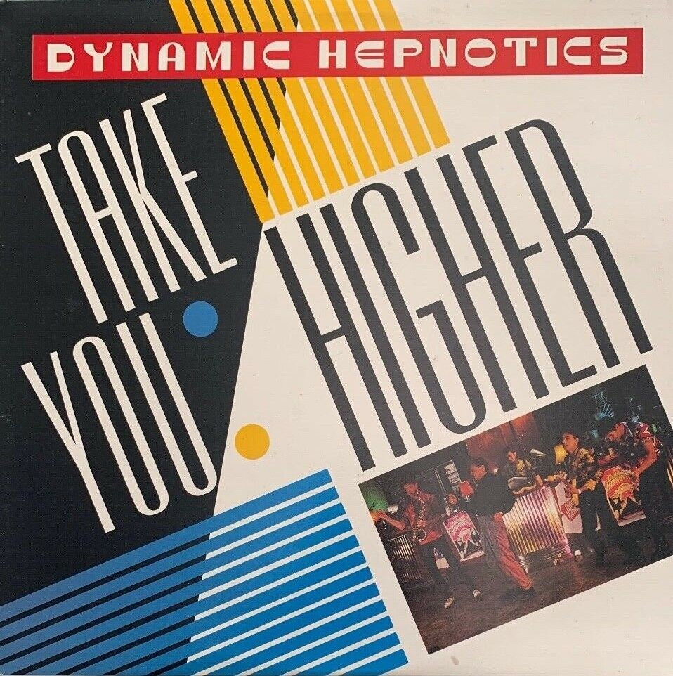 Dynamic Hepnotics - Take You Higher Vinyl LP (Used)