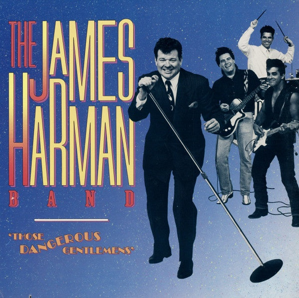James Harman Band - Those Dangerous Gentlemens Vinyl LP (Used)