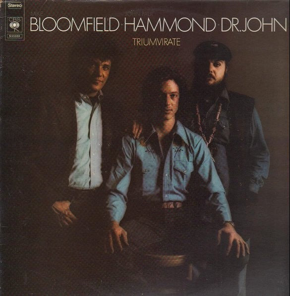 Mike Bloomfield, John Paul Hammond & Dr. John - Triumvirate Vinyl LP (Used)