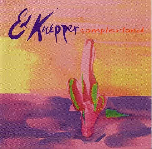 Ed Kuepper – Samplerland CD