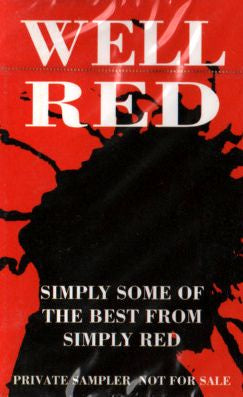 Simply Red – Well Red (Simply Some Of The Best From Simply Red) Promo/Sampler Cassette Tape