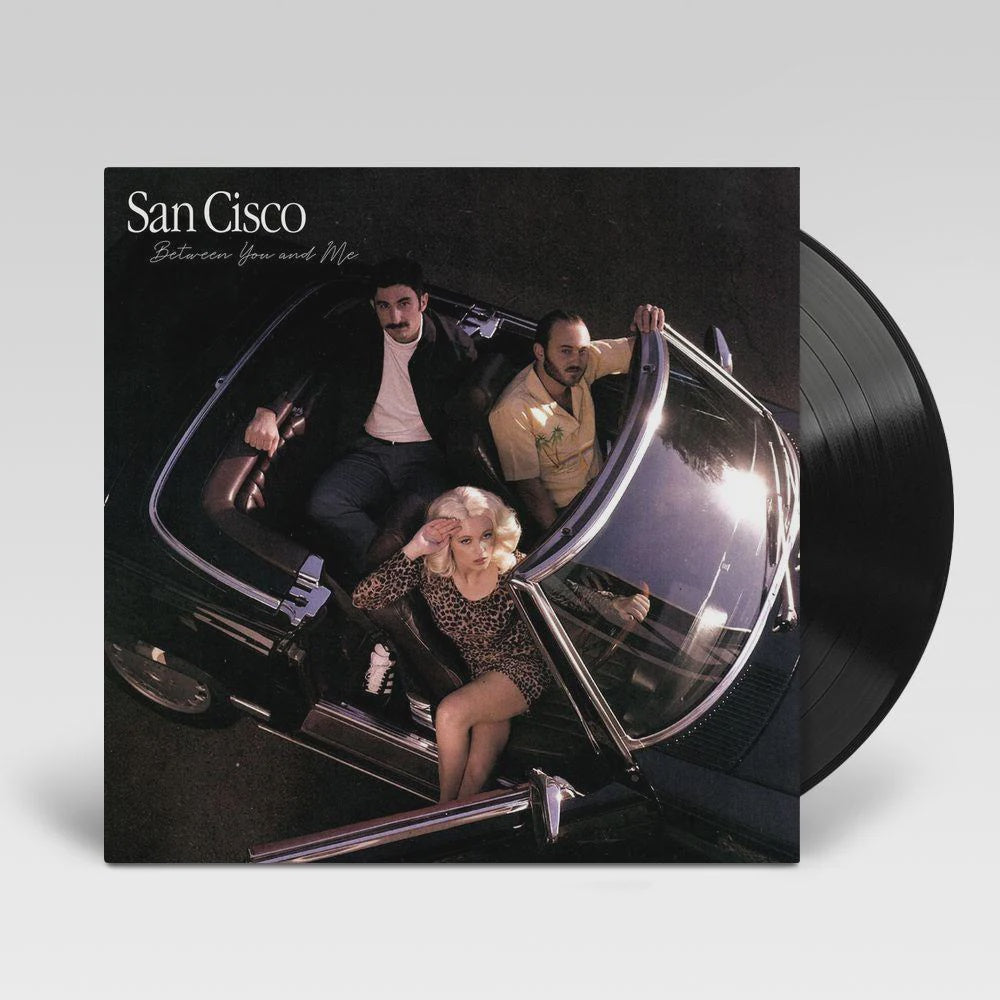 San Cisco - Between You & Me Vinyl LP