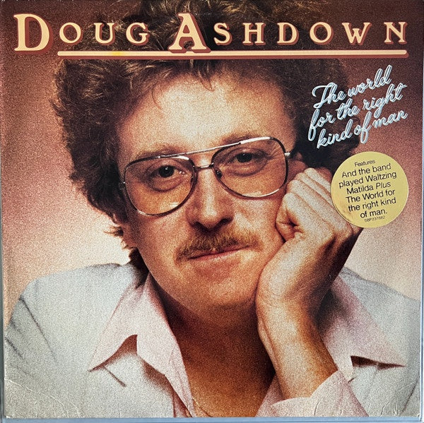 Doug Ashdown - The World For The Right Kind Of Man Vinyl LP (Used)
