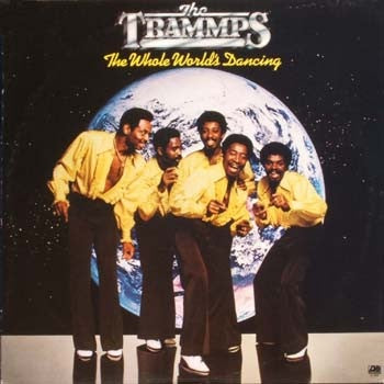Trammps - The Whole World's Dancing Vinyl LP (Used)