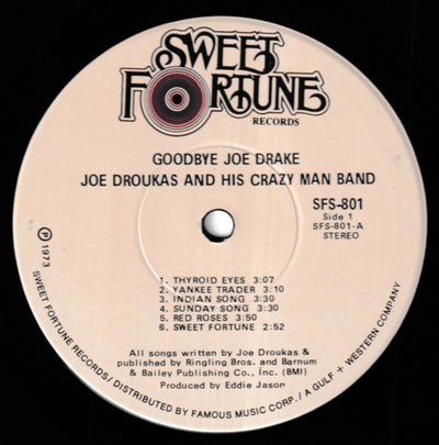 Joe Droukas & His Crazy Man Band - Goodbye Joe Drake Vinyl LP (Used)