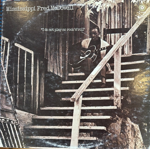 Fred McDowell - I Do Not Play No Rock 'N' Roll Vinyl LP (Used)