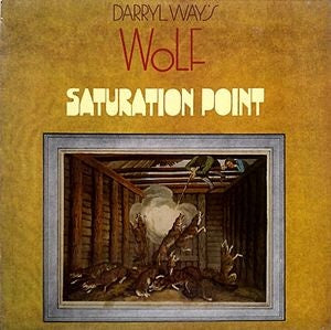 Darryl Way's Wolf - Saturation Point Vinyl LP (Used)