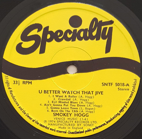 Smokey Hogg - U Better Watch That Jive Vinyl LP (Used)