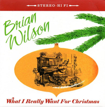 Brian Wilson - What I Really Want For Christmas 7" Vinyl Single