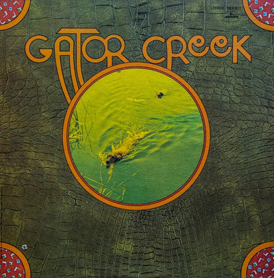 Gator Creek - Gator Creek Vinyl LP (Used)