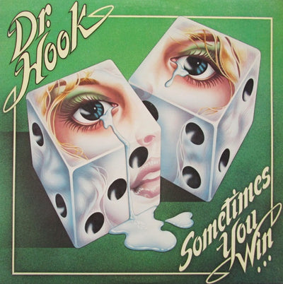 Dr. Hook - Sometimes You Win Vinyl LP (Used)