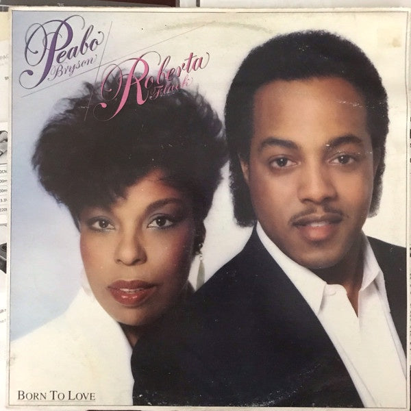 Peabo Bryson & Roberta Flack - Born To Love Vinyl LP (Used)