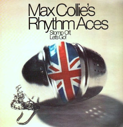 Max Collie's Rhythm Aces - Stomp Off, Let's Go! Vinyl LP (Used)