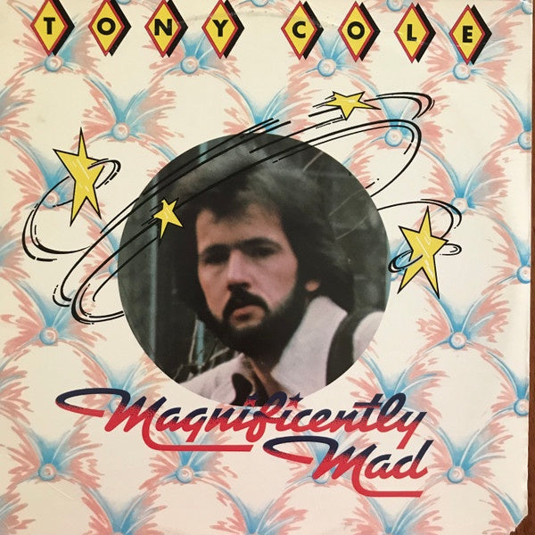 Tony Cole - Magnificently Mad Vinyl LP (Used)