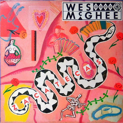 Wes McGhee - Zacatecas Vinyl LP (Used)