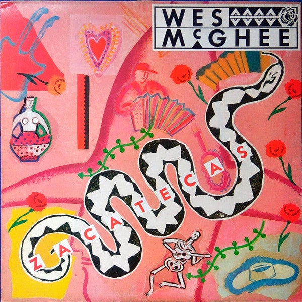 Wes McGhee - Zacatecas Vinyl LP (Used)