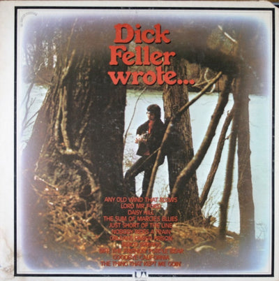 Dick Feller - Dick Feller Wrote... Vinyl LP (Used)