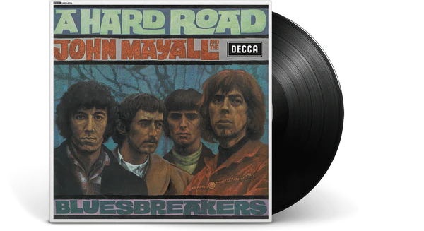 John Mayall & Bluesbreakers - A Hard Road Vinyl LP