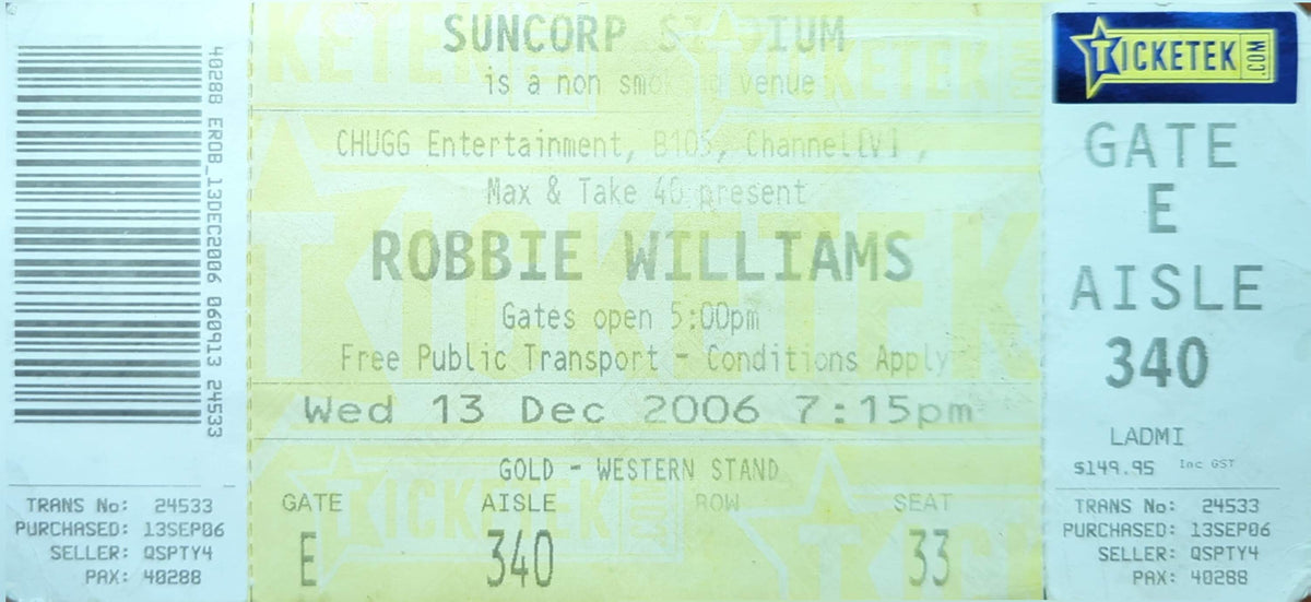 Robbie Williams - 2006 Original Vintage Concert Ticket Seat #E340