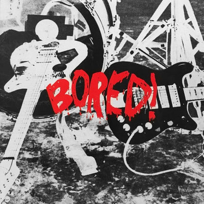 Bored! - Bored! Vinyl LP (Used)