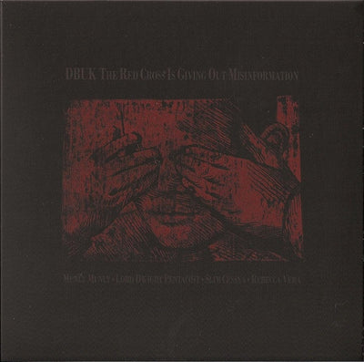 Dbuk - The Red Cross Is Giving Out Misinformation Silver/Red Coloured  7" Vinyl Single (Used)