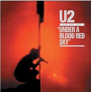 U2 - Under A Blood Red Sky CD