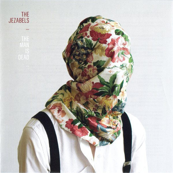 Jezabels - Man Is Dead CD Single