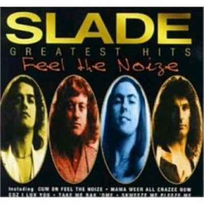 Slade - Feel The Noise - Greatest Hits CD