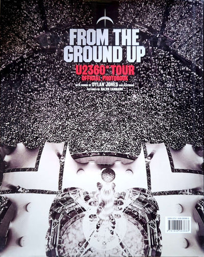 U2 - From The Ground Up: U2 360° Tour Official Photobook by Dylan Jones Hardcover Book(2012)