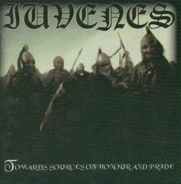Iuvenes ‎– Towards Sources Of Honour And Pride CD