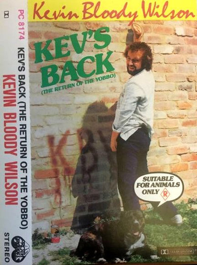 Kevin Bloody Wilson - Kev's Back (The Return Of The Yobbo) Cassette
