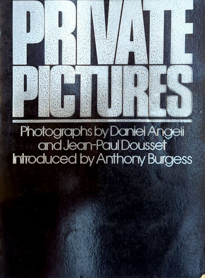 Daniel Angeli & Jean-Paul Dousset - Private Pictures Softcover Book (1980)